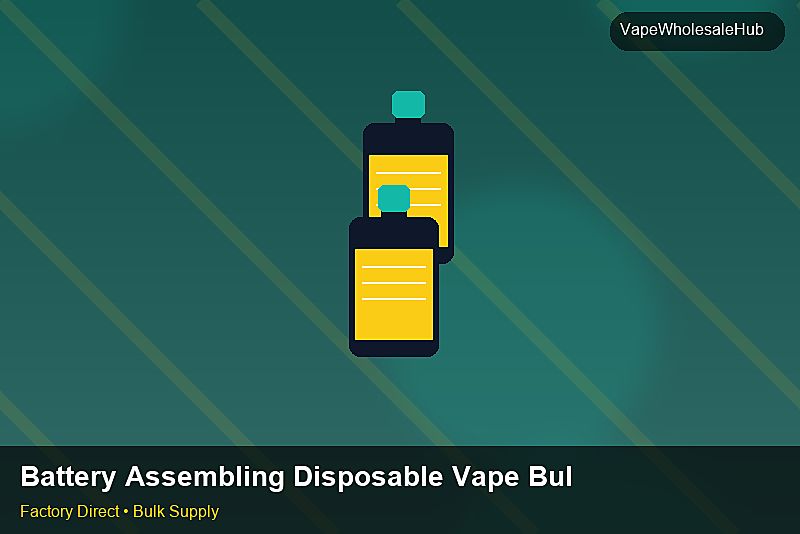 Battery Assembling Disposable Vape Bulk Supply — Battery Assembling Disposable Vape Bulk Supply: Customs Documentation | 2026 Edition photo 2